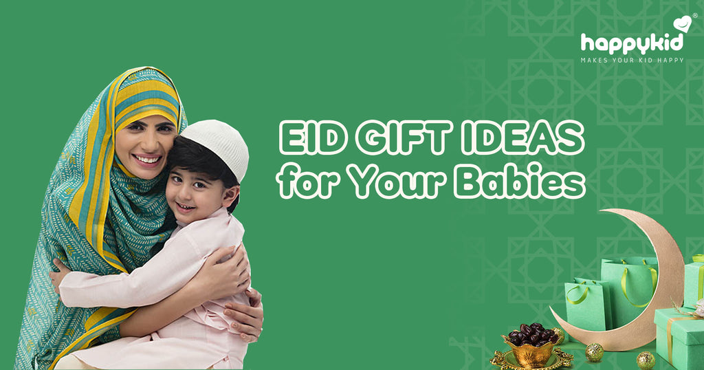 Beautiful Eid Gift Ideas for Your Babies