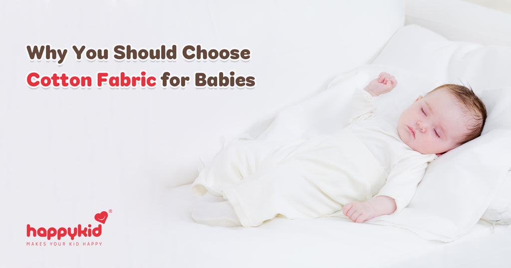 Why You Should Choose Cotton Fabric for Babies